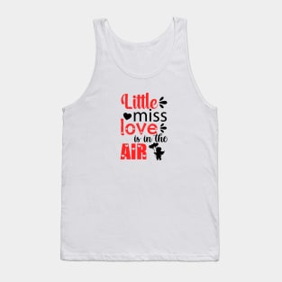 little miss love is in the air t-shirt Tank Top